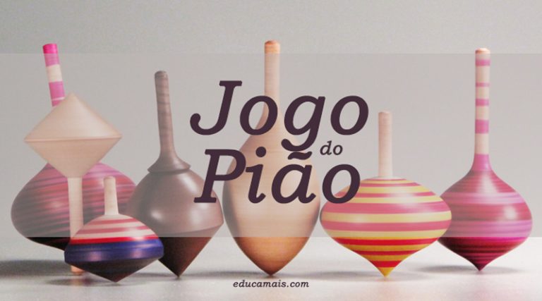 Jogo do Pião - Educamais